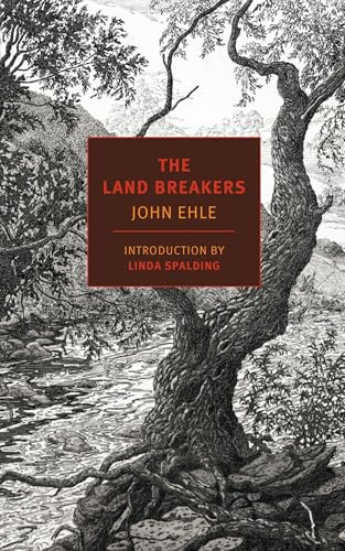 The Land Breakers (Nyrb Classics)