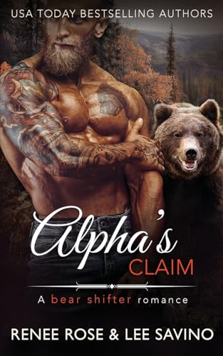 Alpha's Claim (Bad Boy Bears, Band 1)