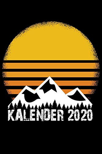 Kalender 2020: Wochenplaner zum notieren, organisieren und planen ca. DIN A5 6x9. Kalender / Terminkalender / Monats- / Tagesübersicht / Kontakt- / ... listen / Design : Wanderer Bergsteiger Camper