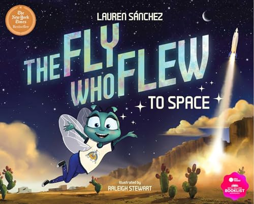 The Fly Who Flew to Space (The Fly Who Flew Series)