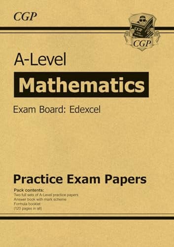 A-Level Maths Edexcel Practice Papers: for the 2026 and 2027 exams (CGP Edexcel A-Level Maths)