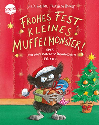 Frohes Fest kleines Muffelmonster! Oder: Wie man ratzfatz Weihnachten feiert: Ein Weihnachtsbilderbuch im handlichen Format; von 3-6 Jahren (Das kleine Muffelmonster)