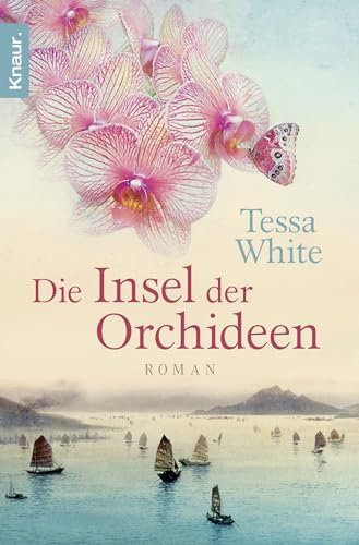 Die Insel der Orchideen: Roman