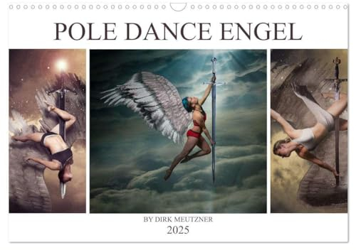 Pole Dance Engel (Wandkalender 2025 DIN A3 quer), CALVENDO Monatskalender