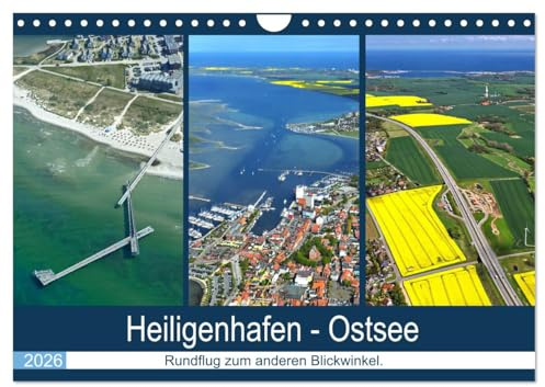 Heiligenhafen - Ostsee (Wandkalender 2026 DIN A4 quer), CALVENDO Monatskalender: Rundflug über Heiligenhafen! Die andere Sichtweise! (CALVENDO Orte)