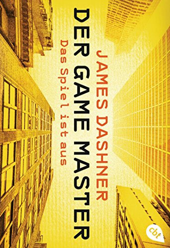 Der Game Master - Das Spiel ist aus (Die Game Master-Reihe, Band 3)