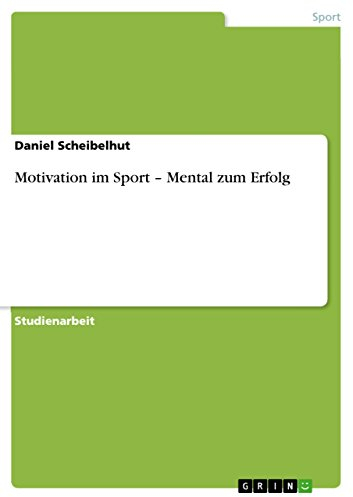 Motivation im Sport – Mental zum Erfolg
