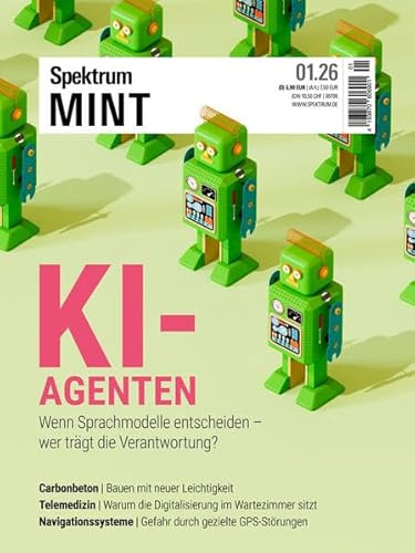 Spektrum MINT 1/26 - KI-Agenten: Wenn Sprachmodelle entscheiden, wer trägt die Verantwortung?
