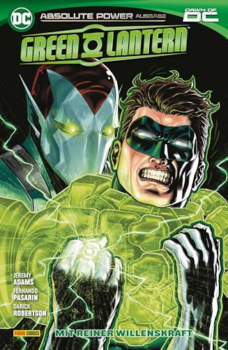 Green Lantern: Bd. 3 (3. Serie): Mit reiner Willenskraft