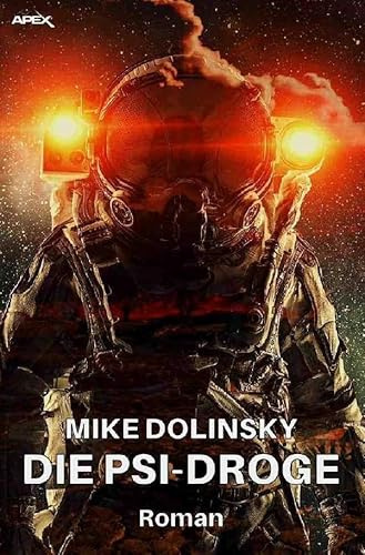 DIE PSI-DROGE: Der Science-Fiction-Klassiker!