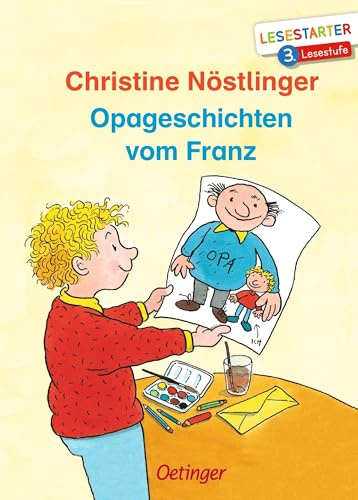 Opageschichten vom Franz: Lesestarter. 3. Lesestufe
