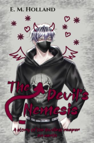The Devil's Nemesis: A story of the loveliest reaper on earth (The Devil-Reihe)