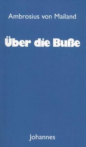 Über die Buße (Sammlung Christliche Meister)