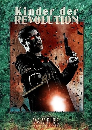 Vampire: Die Maskerade – Kinder der Revolution (V20) (Vampire: Die Maskerade (V20): Jubiläumsausgabe)