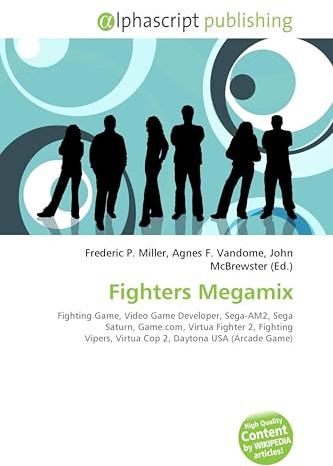 Fighters Megamix: Fighting Game, Video Game Developer, Sega-AM2, Sega Saturn, Game.com, Virtua Fighter 2, Fighting Vipers, Virtua Cop 2, Daytona USA (Arcade Game)