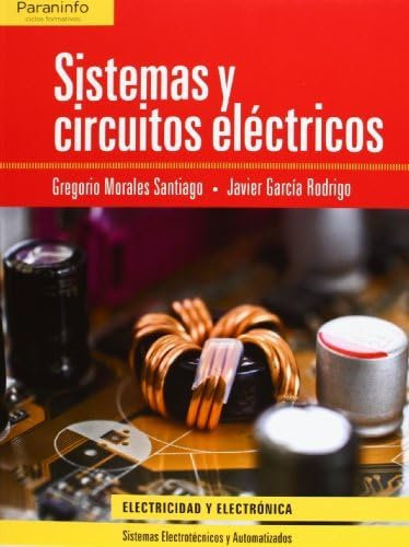 Sistemas y Circuitos Eléctricos (Electricidad y Electrónica)