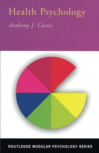Health Psychology (Routledge Modular Psychology)