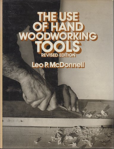 Use of Hand Woodworking Tools