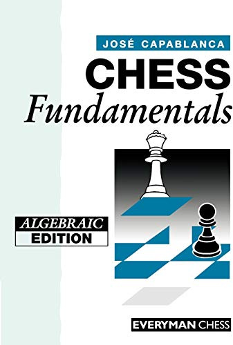 Chess Fundamentals (Algebraic)