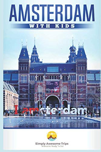 Amsterdam With Kids