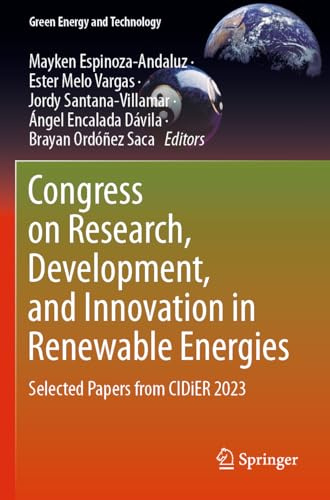 Congress on Research, Development, and Innovation in Renewable Energies: Selected Papers from CIDiER 2023 (Green Energy and Technology)