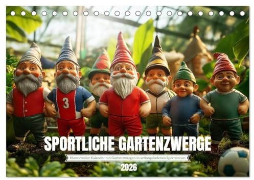 Sportliche Gartenzwerge (Tischkalender 2026 DIN A5 quer), CALVENDO Monatskalender: Der Sportliche Gartenzwerge-Kalender zeigt Zwerge in actionreichen ... Surfen, Fußball und mehr (CALVENDO Sport)