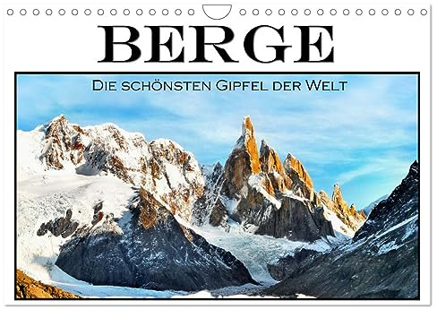 Berge - Die schönsten Gipfel der Welt (Wandkalender 2026 DIN A4 quer), CALVENDO Monatskalender: Dieser kalender ist eine atemberaubende Sammlung von ... unseres Planeten einfangen. (CALVENDO Orte)