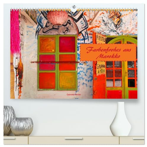Farbenfrohes aus Marokko (hochwertiger Premium Wandkalender 2026 DIN A2 quer), Kunstdruck in Hochglanz: Farbenprächtige Fotos aus den Souks von ... Sie durch das ganze Jahr. (CALVENDO Orte)