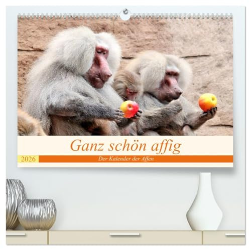 Ganz schön affig - Der Kalender der Affen (hochwertiger Premium Wandkalender 2026 DIN A2 quer), Kunstdruck in Hochglanz: Die lustigen Gesellen im Tierreich (CALVENDO Tiere)