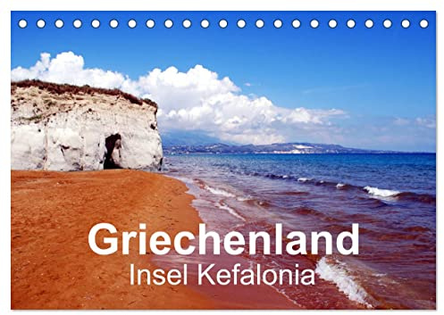 Griechenland - Insel Kefalonia (Tischkalender 2026 DIN A5 quer), CALVENDO Monatskalender: Inselträume im ionischen Meer (CALVENDO Orte)