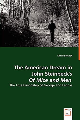 The American Dream in John Steinbeck's Of Mice and Men