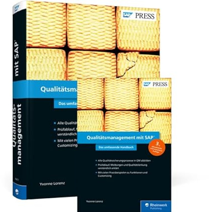 Qualitätsmanagement mit SAP: Das umfassende Handbuch