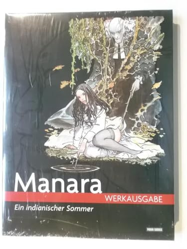 Milo Manara Werkausgabe: Bd. 2: Ein indianischer Sommer
