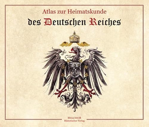 Atlas zur Heimatskunde des Deutschen Reiches