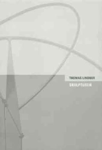 Thomas Lindner: Skulpturen