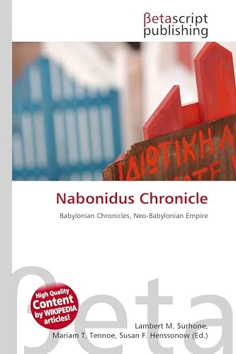 Nabonidus Chronicle: Babylonian Chronicles, Neo-Babylonian Empire