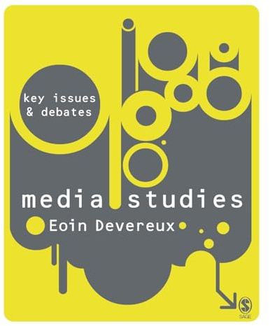 Media Studies: Key Issues and Debates