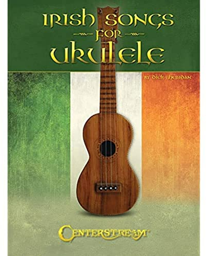Irish Songs -For Ukulele-: Songbook für Ukulele