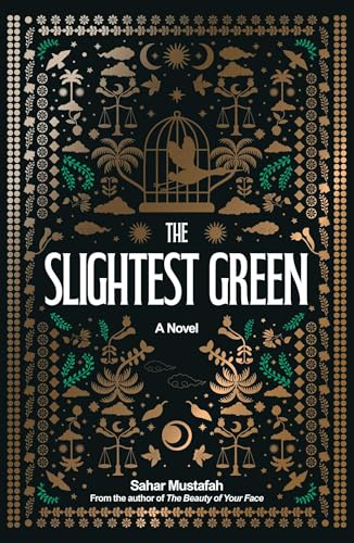 The Slightest Green: A Novel