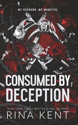 Consumed by Deception: Special Edition Print: 3 (Deception Trilogy)