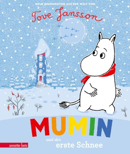 Mumin und der erste Schnee (Die Mumins)