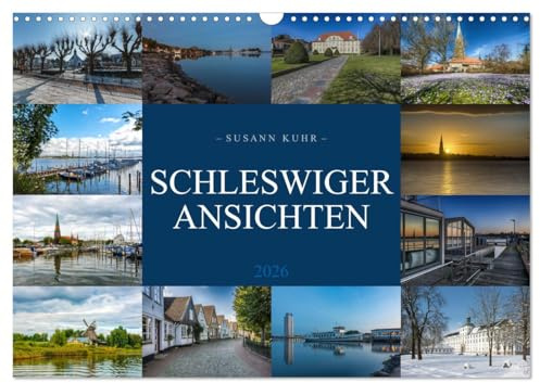 Schleswiger Ansichten (Wandkalender 2026 DIN A3 quer), CALVENDO Monatskalender