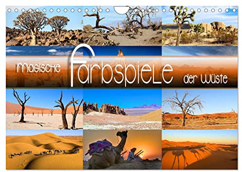 Magische Farbspiele der Wüste (Wandkalender 2026 DIN A4 quer), CALVENDO Monatskalender: Stimmungsvolle Bilder extremer Lebensräume und faszinierender Landschaften (CALVENDO Natur)