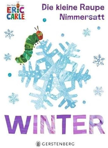 Die kleine Raupe Nimmersatt - Winter