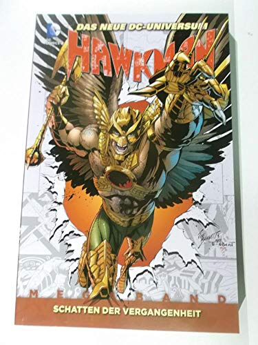 Hawkman: Bd. 2: Schatten der Vergangenheit