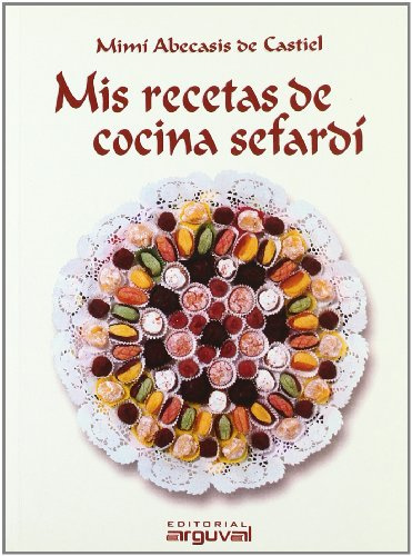 Mis recetas de cocina sefardí