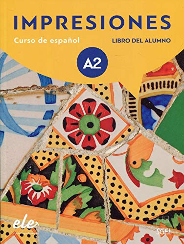 Impresiones A2 Podrecznik + zawartosc online: Curso de espanol - Libro del Alumno