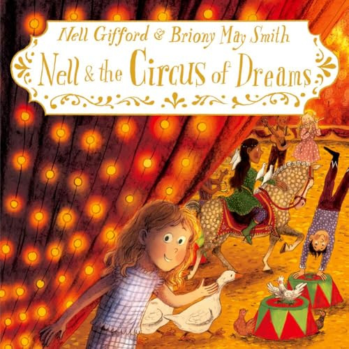 Nell & The Circus Of Dreams