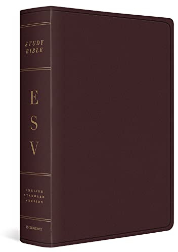 ESV Study Bible, Large Print (Bonded Leather, Burgundy): Esv Study Bible, Burgundy
