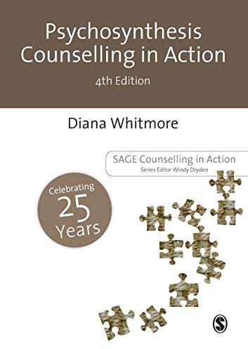 Psychosynthesis Counselling in Action (Counselling in Action series)